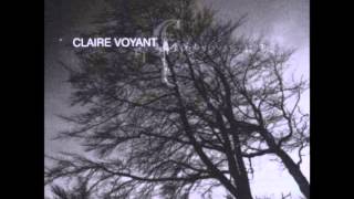 Watch Claire Voyant Deep video