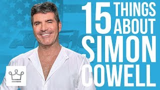 15 Things You Didn’t Know About Simon Cowell 15 Things You Didn’t Know About Simon Cowell