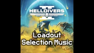 Drop Point & Strategem Loadout Selection Music | Mission Preparation Theme | Helldivers 2 Ost