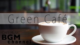 Fresh Coffee Jazz & Bossa Nova - Relaxing Instrumental Music to Start Day