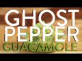 How to Make Ghost Pepper Guacamole | Eat the Trend
