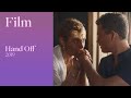 Hand Off | Gay Short Film