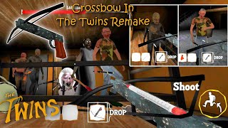 The Twins Remake New Update - New Weapon: Crossbow !
