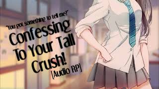 Confessing To Your Tall Crush Friends To Lovers Wholesome