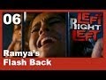 Left Right Left Clip 6 | Remya's Flashback