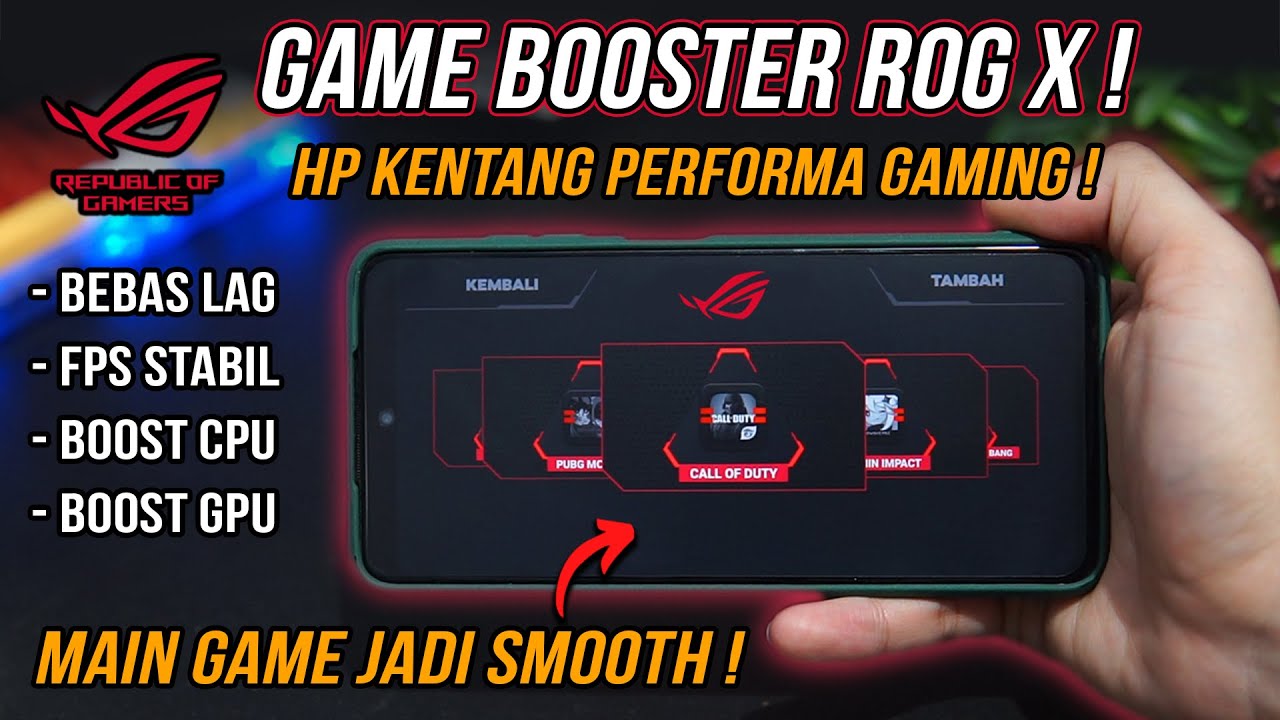 GAME BOOSTER ROG Cara Atasi Lag Patah Patah Frame Drop GAME BOOSTER ROG Cara Atasi Lag Patah Patah Frame Drop