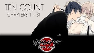 MangaPod Book Club #180: Ten Count (Chapters 1 - 31) ft. 42Believer