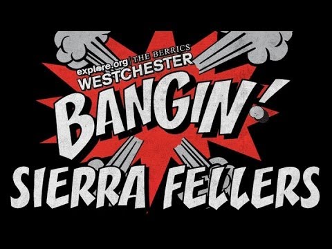 Sierra Feller - Bangin! at Westchester