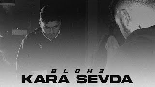 Blok3 X Kara Sevda / Mix (Prod. Jiyan Beats)