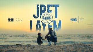 Kacha - Jret Layem Official Music Video