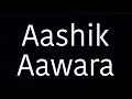 Aashik Aawara | Full Movie | Saif Ali Khan | Mamta Kulkarni | Kader Khan | Fact & Some Details