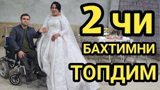 Туй Бошланди Бобожон Узда 2 Чи Бахтимни