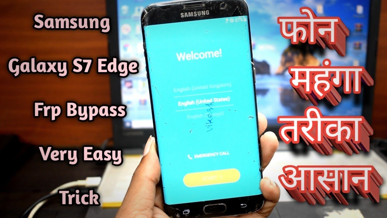 Samsung Galaxy S7 Edge Frp Bypass New Trick Latest 2022 Samsung Galaxy S7 Edge Frp Bypass New Trick Latest 2022