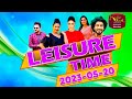 Leisure Time 20-05-2023