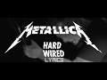 Metallica - Hardwired (Lyrics)