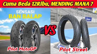 Mending Mana ? Michelin Pilot Street Vs Michelin Pilot Motogp
