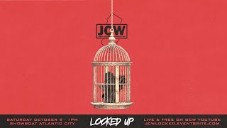 JCW Presents: Locked Up