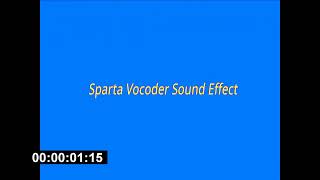 Sparta Vocoder Sound Effect