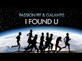 Passion Pit & Galantis – I FOUND U (Official Audio) #2 Passion Pit & Galantis – I FOUND U (Official Audio) #2