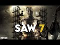 Saw 7 (2010) Detailed Explained + Facts | Hindi |  The Real Jigsaw !!