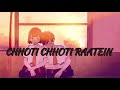 Chhoti Chhoti Raatein (Slowed+Reverb) Lo-Fi Song 🎧 #lofisong #viral