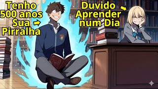 Traído, Ele Usou Habilidade Reversa E Renasceu 100X Mais Forte Em Busca De Vingança Recap Manhwa