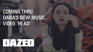 DANA: “Head” -  Music 