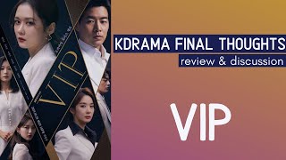 VIP: KDrama Review & Discussion