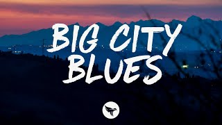 Sophia Zamani - Big City Blues Lyrics