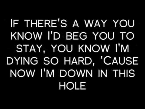 Down In This Hole Video