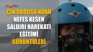 Çin Ordusu'nun nefes kesen saldırı harekatı eğitimi görüntüleri