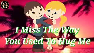 Miss The Way You Love Me Whatsapp Status Dv Production
