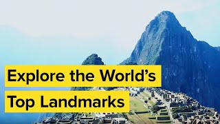Explore the World's Top Landmarks