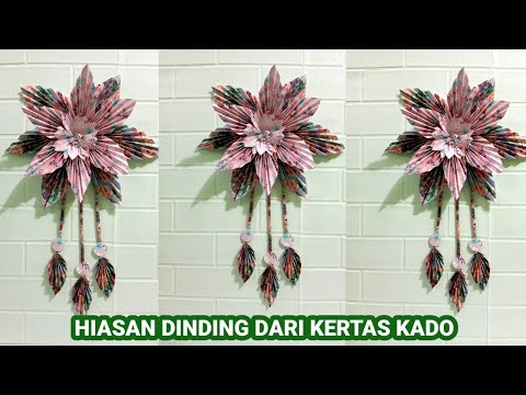 CARA MEMBUAT HIASAN DINDING DARI KERTAS KADO |DIY paper craft decor