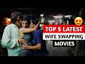 Wife swap movies | Popular top 5 wife swapping movies