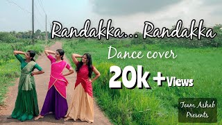 Randakka|Dance Cover|AnniyanTeam Ashab