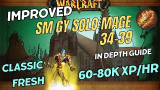 Clic Fresh - Sm Gy Solo Mage Lvl 34-39 60-80K Xphr