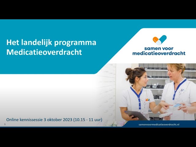 Watch Kennissessie | Kennismaken met het landelijk programma Medicatieoverdracht on YouTube.
