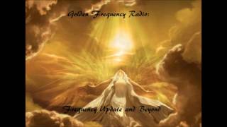 Golden Frequency Radio 8 Frequency Update and Beyond