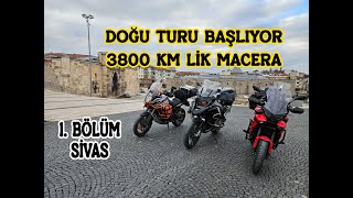 MOTOSİKLETLE DOĞU TURU 1.Bölüm l Sivas'tan Başlıyoruz l Tracer 9 Uzun Yol