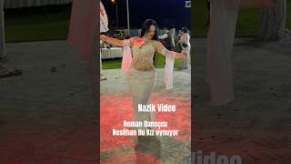 Roman Düğünleri Dansçı Neslihan Bu Kız Oynuyor