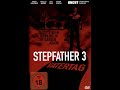 The Stepfather 3 - Vatertag ( Deutsch - HQ - Leicht Gekürzte Fassung )