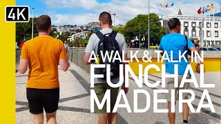 A Walk & Talk Through Funchal Madeira 2023 | With @Hungrytoexplore