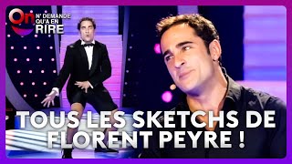 Florent Peyre - Tous Les Sketchs