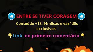 Entre Se Tiver Coragem, Vazad0S Da Net Link Nos Comentários