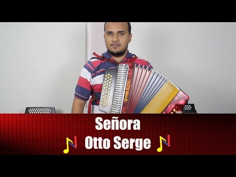 Reproducir Señora Otto Serge Tutorial Acordeon Señora Otto Serge