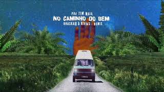 Tim Maia No Caminho Do Bem Bhaskar Rivas Remix Tim Maia No Caminho Do Bem Bhaskar Rivas Remix