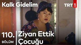 Sevdanın Gelinini Geri Döndürme Çalışmaları - Kalk Gidelim 110. Bölüm