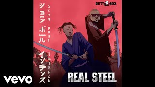 Sean Paul, Intence - Real Steel (Official Audio)