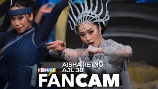 Aisha Retno • SUTERA • AJL38 • F8Buzz FanCam